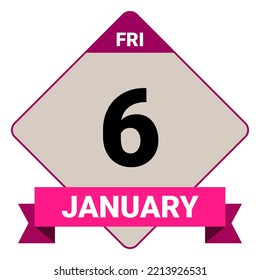 6 de enero, viernes. Plantilla de fecha. Diseño útil para la promoción de calendarios o eventos. Ilustración vectorial Archivo EPS 10. Aislado sobre fondo blanco.