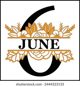 6 June Floral Split Silhouette Counting Vector Design | Print Design | Cut file | Shirt Design | Birthday Gift