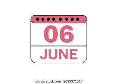 6 June month single day vector, illustration, calendar with peach, black and white color background calendar icon of June 6