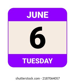 6 June, Tuesday. Date template. Useful design for calendar or event promotion. Vector illustration EPS 10 File.