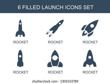 6 launch icons. Trendy launch icons white background. Included filled icons such as rocket. launch icon for web and mobile.
