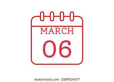 6 March calendar icon text page monthly web design on red and white background vector, icon, or illustration with the month of March 6