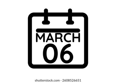 6 March calendar icon text page monthly web design on black and white background vector, icon, or illustration with the month of March 6