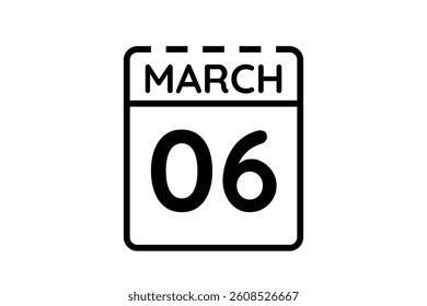 6 March calendar icon text page monthly web design on black and white background vector, icon, or illustration with the month of March 6