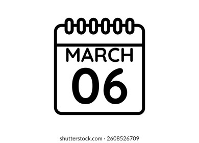 6 March calendar icon text page monthly web design on black and white background vector, icon, or illustration with the month of March 6