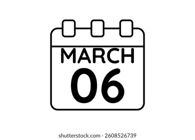 6 March calendar icon text page monthly web design on black and white background vector, icon, or illustration with the month of March 6