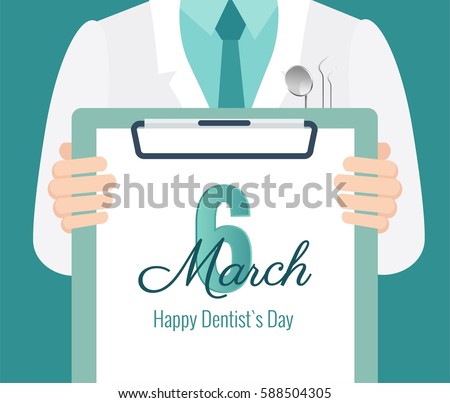 6 march - dentist`s day. Close-up of a male dentist with lab coat in his office holding a clipboard. Vector flat illustration