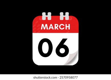 6 March month single day vector, illustration, calendar with red, gray, white and black color background calendar March 6
