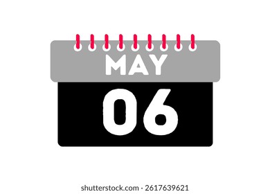 6 may month single day vector, illustration, calendar with ash, black, red and white color background calendar icon of may 6