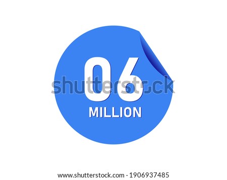 6 million texts on the blue sticker
