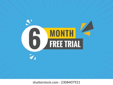 6 Month Free trial Banner Design. 6 month free banner background