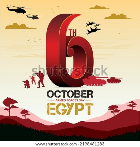 6 October Egypt war poster with 3D 6 and with flag, soldier, mountains, and jet silhouette with Background