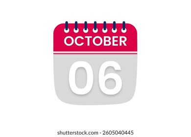 6 October  month single day vector, illustration, calendar with red, off white and white color background calendar October 6