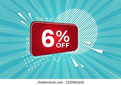 6% off. Blue banner with 6 percent discount on a red balloon for mega big sales. 6% sale