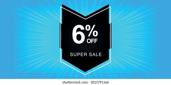 6% off. A blue banner with a six percent discount on a black balloon for mega offers.