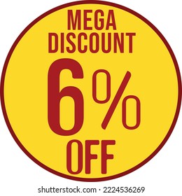 6%, off,%, mega descuento, círculo amarillo y rojo, descuento, mega, descuento, venta, super,icon, tag, especial, ofertas, promoción, carta,publicidad,comercio,especial,vender,vender,ofrecer,marketing