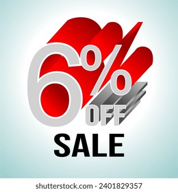 6% OFF Promotional Discount Lettering in Gray Colors and Shadow with Red Extrusion Effect with Two Colors on Background
