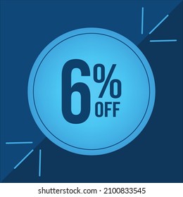 6 percent discount. Blue banner with floating balloon for promotions and offers.