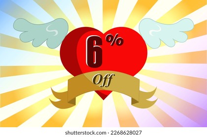 6 percent off. Banner, heart with wings, decorative stripe, orange and yellow gradient background, blue and pink gradient background.