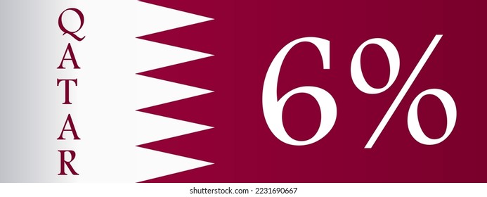 6% Qatar sign label vector art illustration with stylish looking font and white and red background