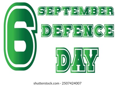 6 September Defence Day in design and white Colour background in design