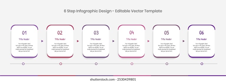 6 step Infographics Design Template, Chart diagram, Graph, Pie chart, workflow layout, squire diagram, report, Editable presentation design elements, Info graph Process diagram in white background