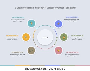 6 Step Infographics Design Template, circle diagram, Modern Business Infographic elements, colorful circle workflow slide template,  Timeline minimalist infographic template, Mind Map Template design