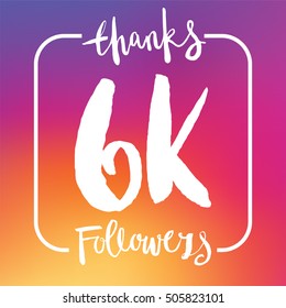 6 Thousand followers online social media achievement