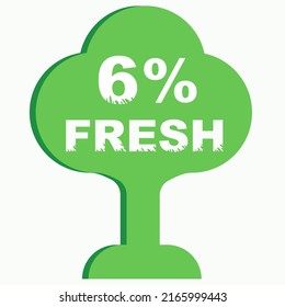 6% Vector Illustration of Fresh food everyday graphic label or sticker on white background, vector design illustration. Suitable for product label