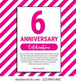 6 Year Anniversary Celebration Design, on Pink Stripe Background Vector Illustration. Eps10 Vector
