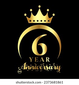 6 year anniversary celebration. Anniversary logo with crown and golden color vector illustration.