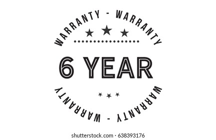 6 year warranty vintage grunge black rubber stamp guarantee background