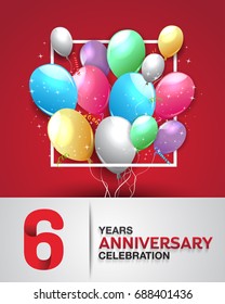 6 years anniversary celebration greeting card. anniversary logo with colorful balloon. Vector design for celebration, party, festival, invitation card, and birthday