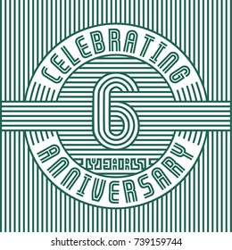 6 years anniversary logo. Vector and illustration. Line art anniversary design template