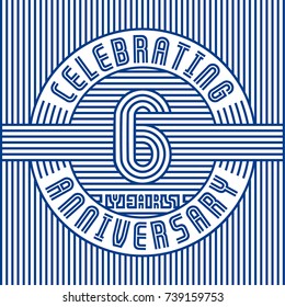 6 years anniversary logo. Vector and illustration. Line art anniversary design template