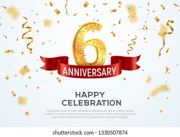 6 Years Anniversary Vector Banner Template. Six Year Jubilee With Red Ribbon And Confetti On White Background