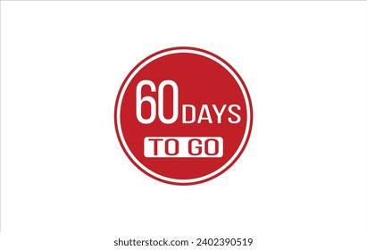 60 day to go. Countdown left days. Count time sale. Number of days remaining for sales and promotion. Sale promotion timer sign business concept. Vector illustration