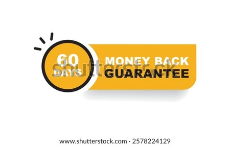 60 Days Money Back Guarantee Sign, Stamp, Seal, Vector, Badge, Sticker, Label.