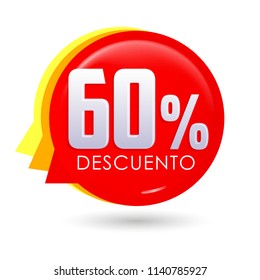 60% Descuento, 60% discount spanish text, bubble sale tag vector illustration, Offer price label.