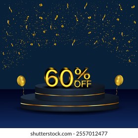 60% discount. podium with golden numbers and confetti. Discount on creative composition. Sale banner and poster. Vector illustration..
