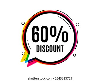 60% Discount. Speech bubble vector banner. Sale offer price sign. Special offer symbol. Thought or dialogue speech balloon shape. Discount chat think bubble. Infographic cloud message. Vector