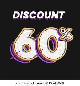 60% Discount Typography Design with 3D Retro Comic Style on Dark Background for online shop promotions