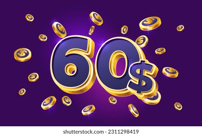 60 dollar coupon gift voucher, cash back banner special offer, casino winner. Vector illustration