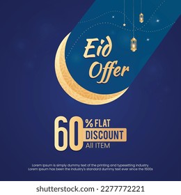60% flat discount Eid offers social media posts. flat discount with the Islamic concept. Islamic background
with Instagram, and web internet ads. Eid offer banner
