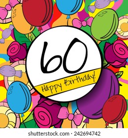 60 Happy Birthday background or card with colorful background.