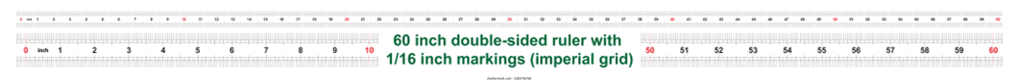 60 inch double-sided ruler. Marking accuracy is one sixteenth of an inch. Imperial grid