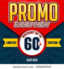 60% limited edition promo super deal discount