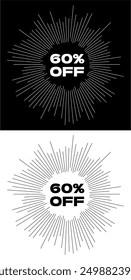 60% de descuento. Explosión de descuentos. Blanco y negro.