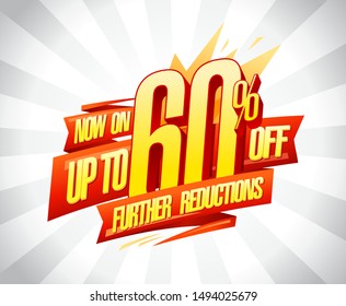 Up to 60% off, further reductions sale vector banner design concept