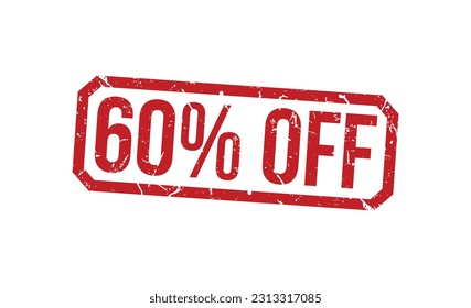60% Off grunge rubber stamp on white background. 60% Off Rubber Stamp.